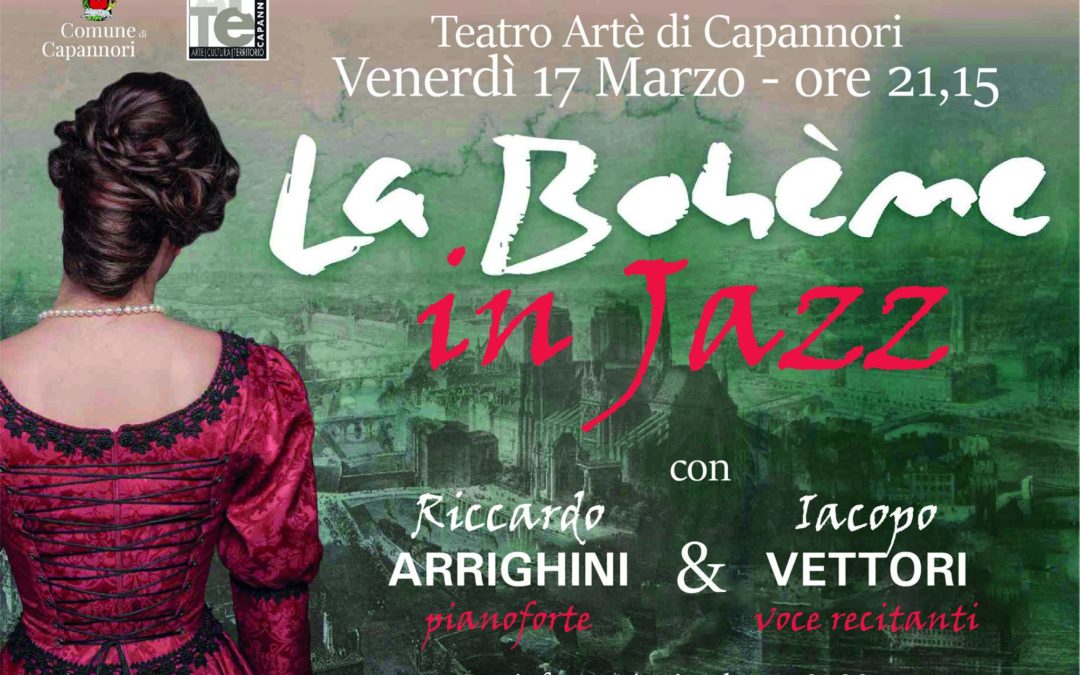 Venerdì 17 marzo al teatro Artè “La Boheme in jazz” con Riccardo Arrighini e Iacopo Vettori